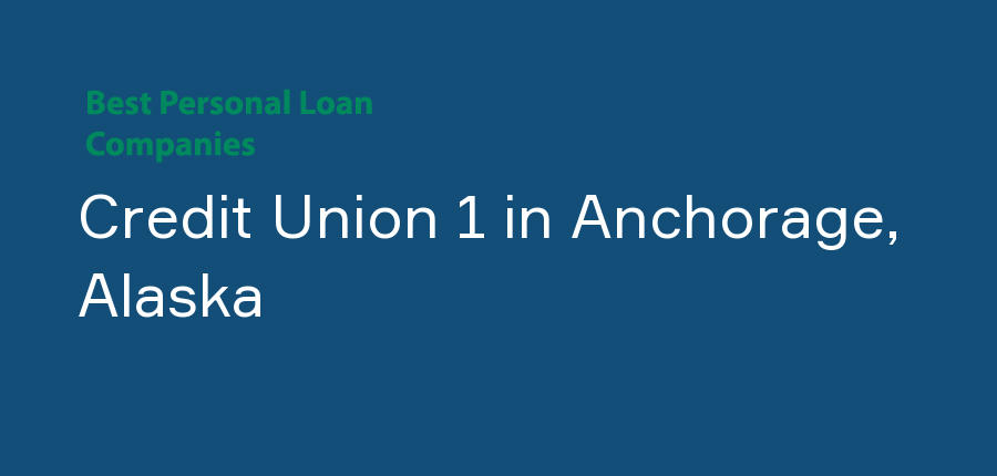 Credit Union 1 in Alaska, Anchorage