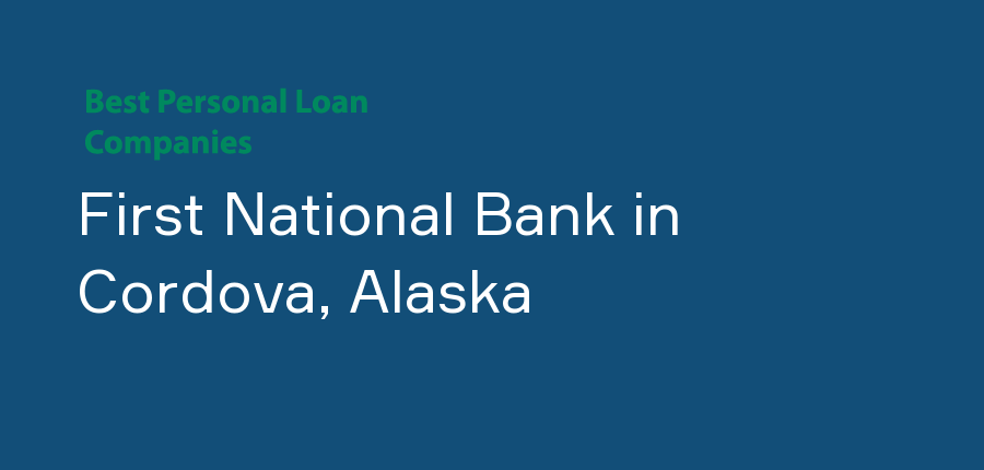 First National Bank in Alaska, Cordova