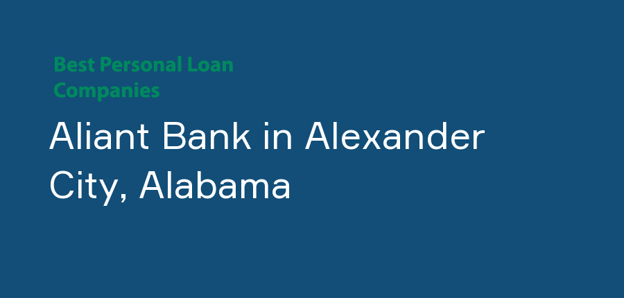 Aliant Bank in Alabama, Alexander City