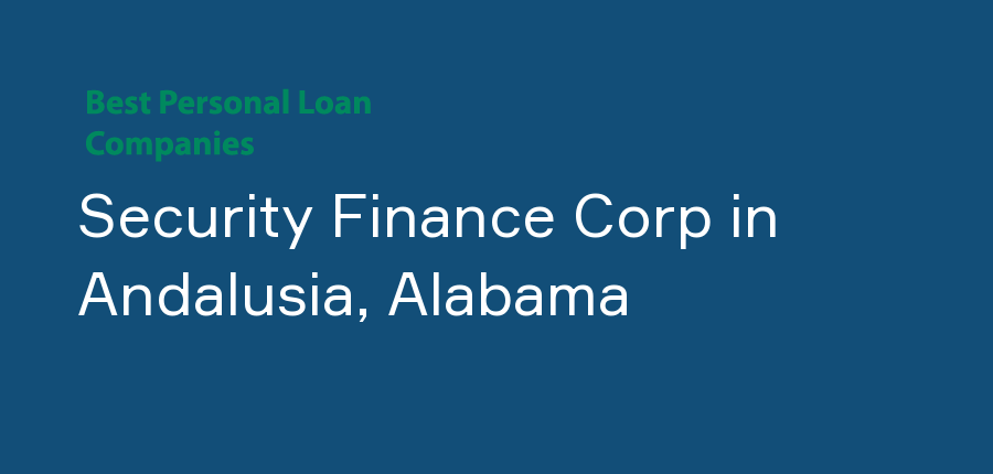 Security Finance Corp in Alabama, Andalusia