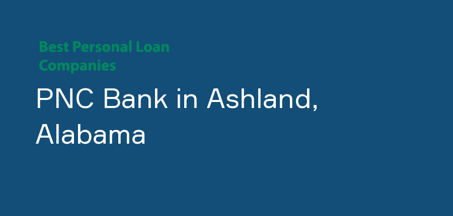 PNC Bank in Alabama, Ashland
