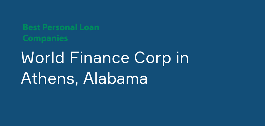 World Finance Corp in Alabama, Athens