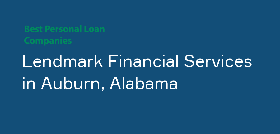 Lendmark Financial Services in Alabama, Auburn