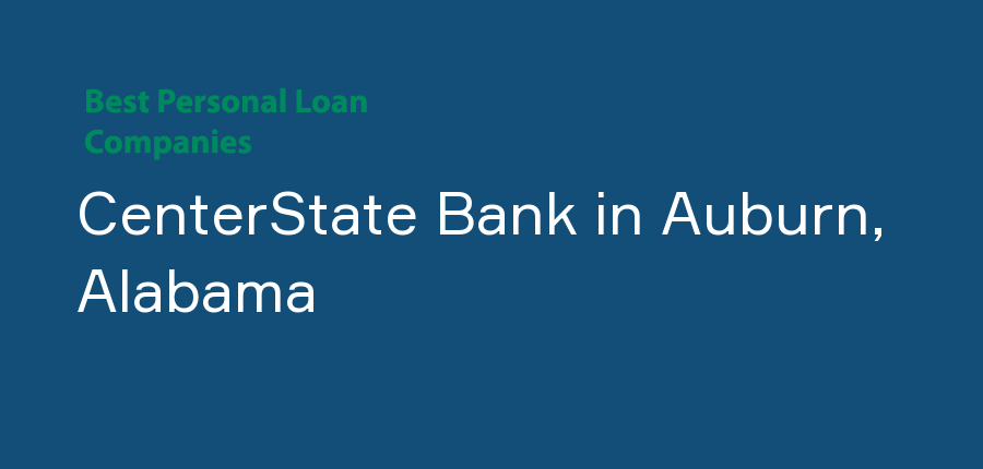 CenterState Bank in Alabama, Auburn
