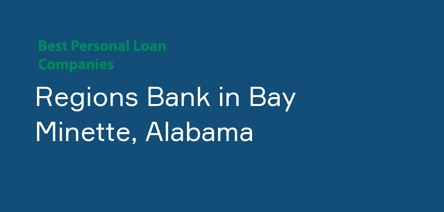 Regions Bank in Alabama, Bay Minette