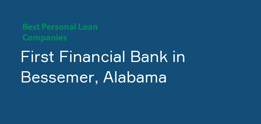 First Financial Bank in Alabama, Bessemer