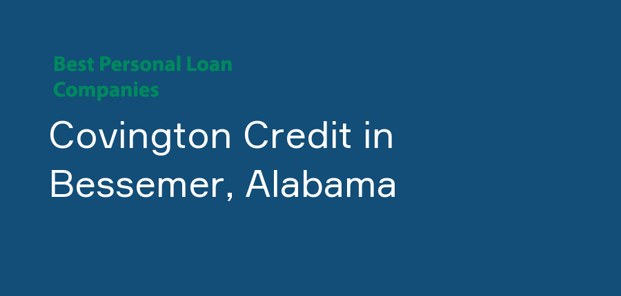 Covington Credit in Alabama, Bessemer