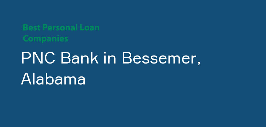 PNC Bank in Alabama, Bessemer