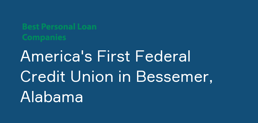 America's First Federal Credit Union in Alabama, Bessemer