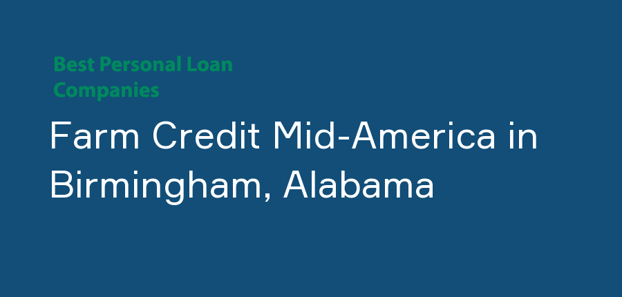 Farm Credit Mid-America in Alabama, Birmingham