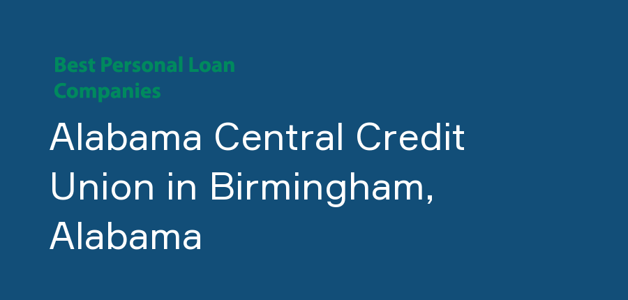 Alabama Central Credit Union in Alabama, Birmingham