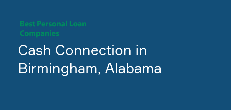 Cash Connection in Alabama, Birmingham