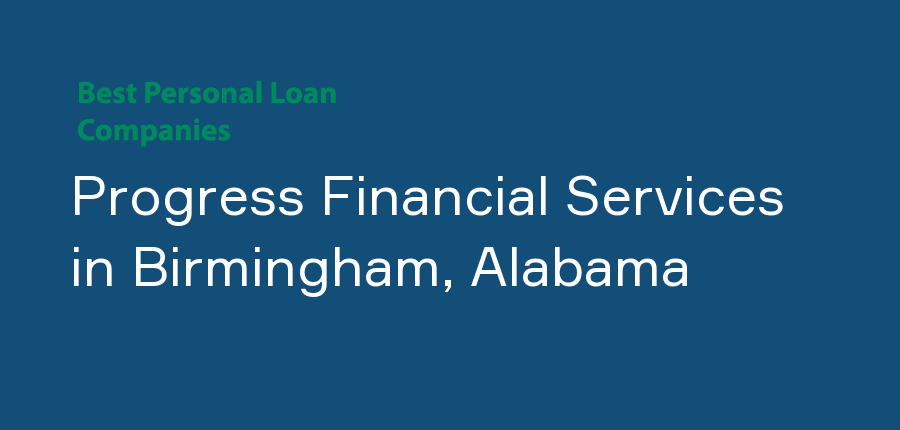 Progress Financial Services in Alabama, Birmingham