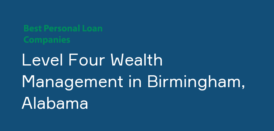 Level Four Wealth Management in Alabama, Birmingham
