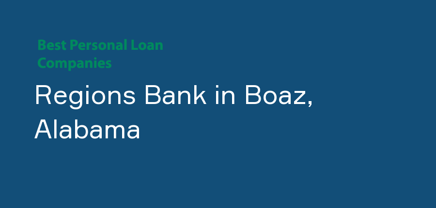 Regions Bank in Alabama, Boaz