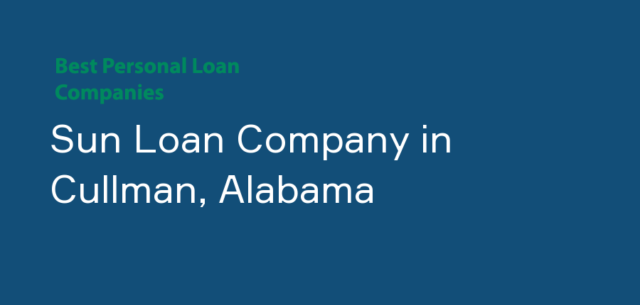 Sun Loan Company in Alabama, Cullman