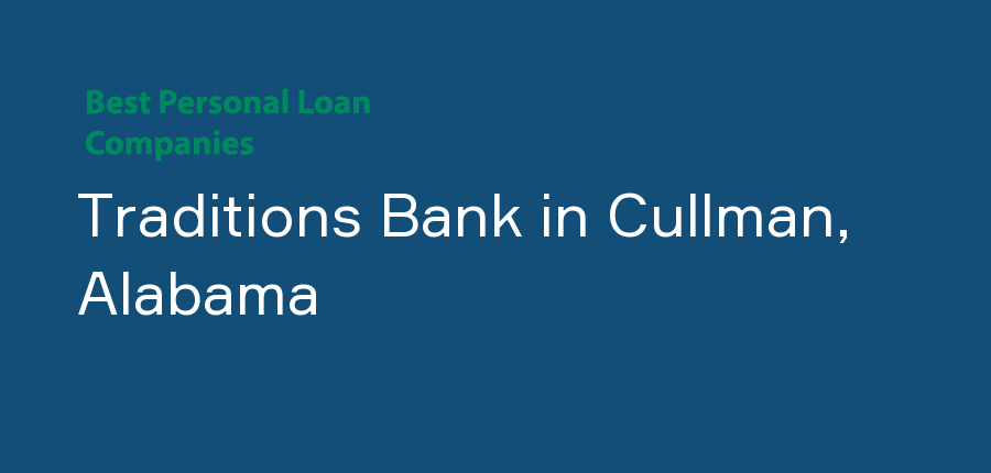 Traditions Bank in Alabama, Cullman