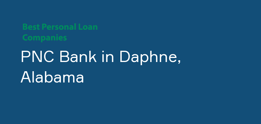 PNC Bank in Alabama, Daphne