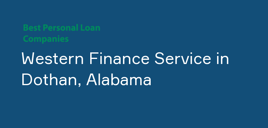 Western Finance Service in Alabama, Dothan