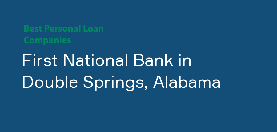 First National Bank in Alabama, Double Springs
