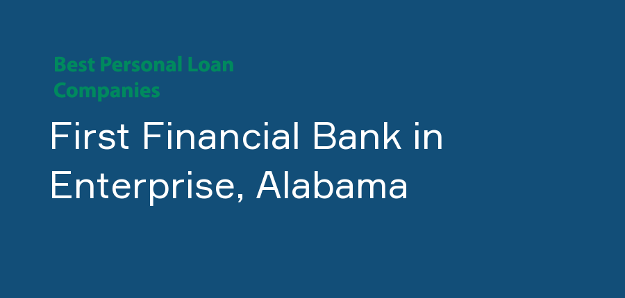 First Financial Bank in Alabama, Enterprise