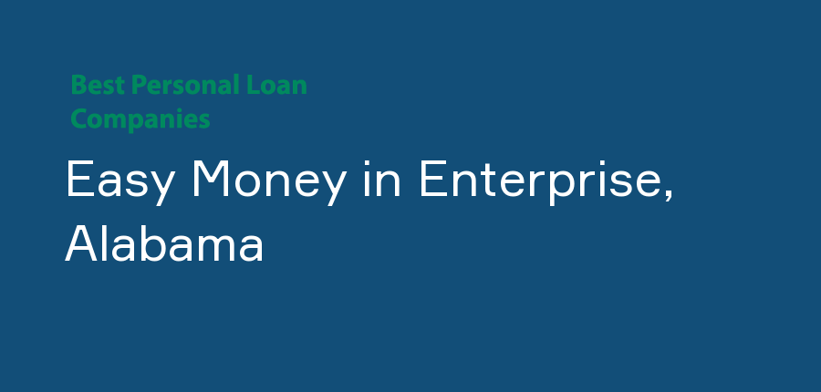 Easy Money in Alabama, Enterprise