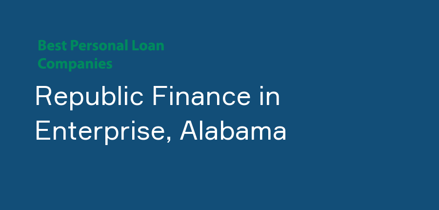 Republic Finance in Alabama, Enterprise