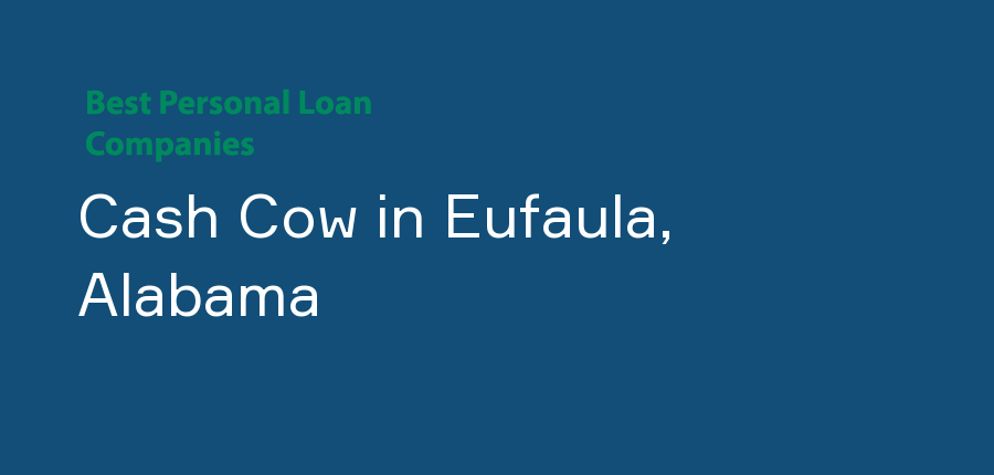 Cash Cow in Alabama, Eufaula