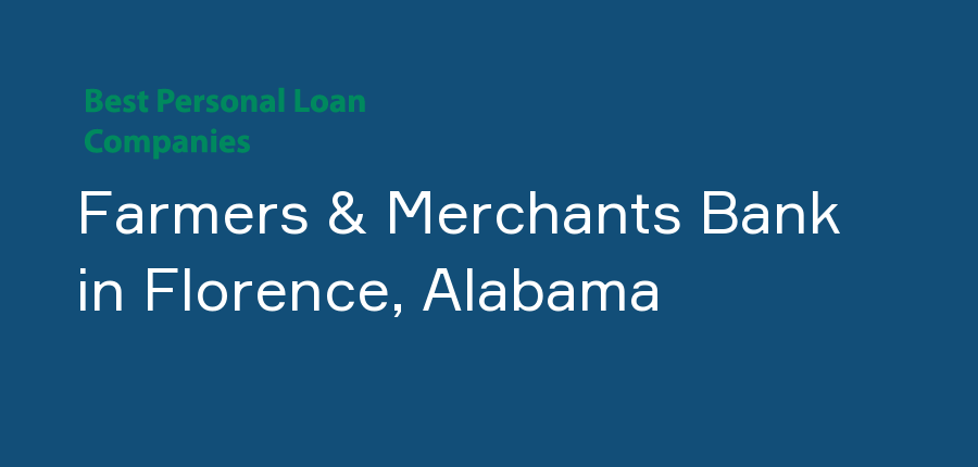 Farmers & Merchants Bank in Alabama, Florence