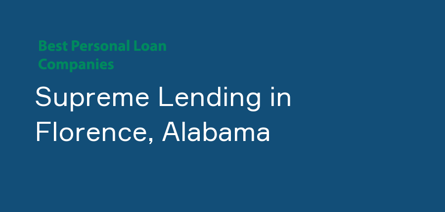 Supreme Lending in Alabama, Florence