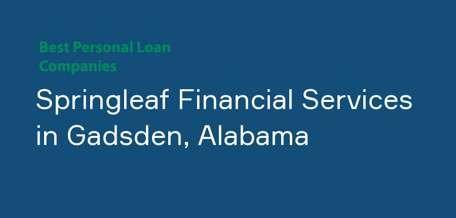 Springleaf Financial Services in Alabama, Gadsden