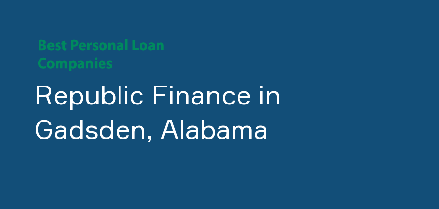Republic Finance in Alabama, Gadsden