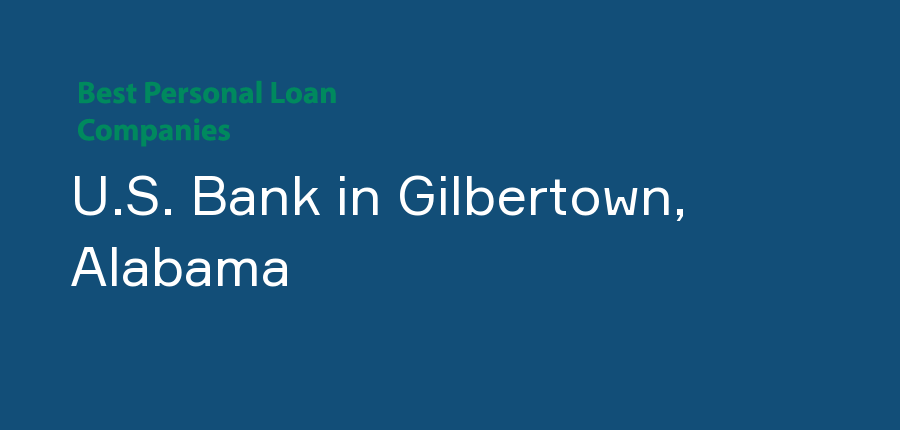 U.S. Bank in Alabama, Gilbertown