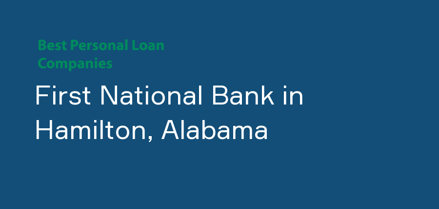 First National Bank in Alabama, Hamilton