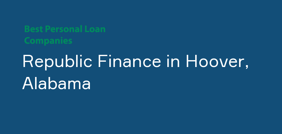 Republic Finance in Alabama, Hoover