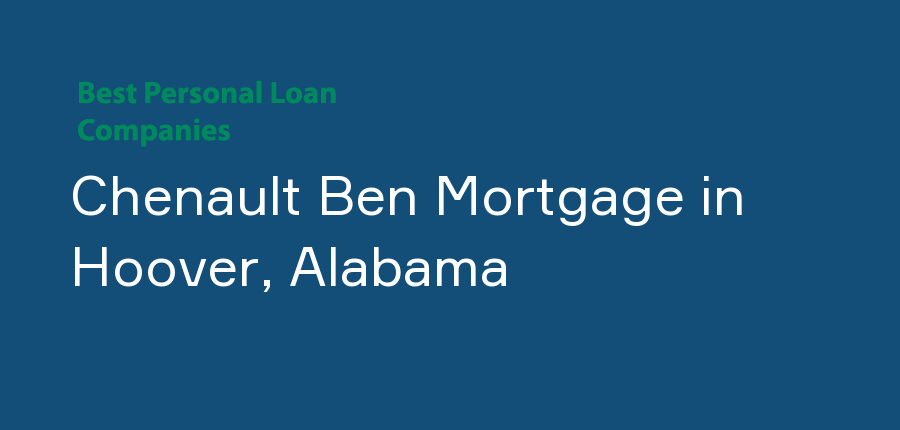 Chenault Ben Mortgage in Alabama, Hoover