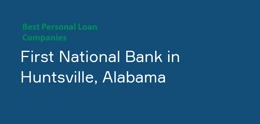 First National Bank in Alabama, Huntsville