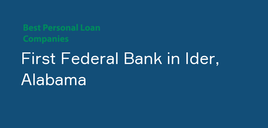First Federal Bank in Alabama, Ider