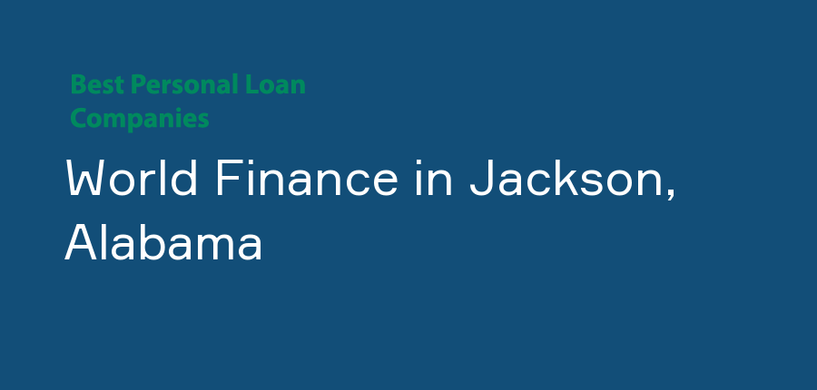 World Finance in Alabama, Jackson