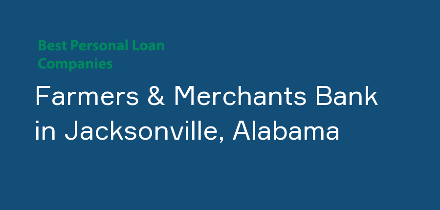 Farmers & Merchants Bank in Alabama, Jacksonville