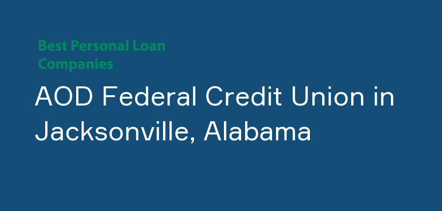 AOD Federal Credit Union in Alabama, Jacksonville