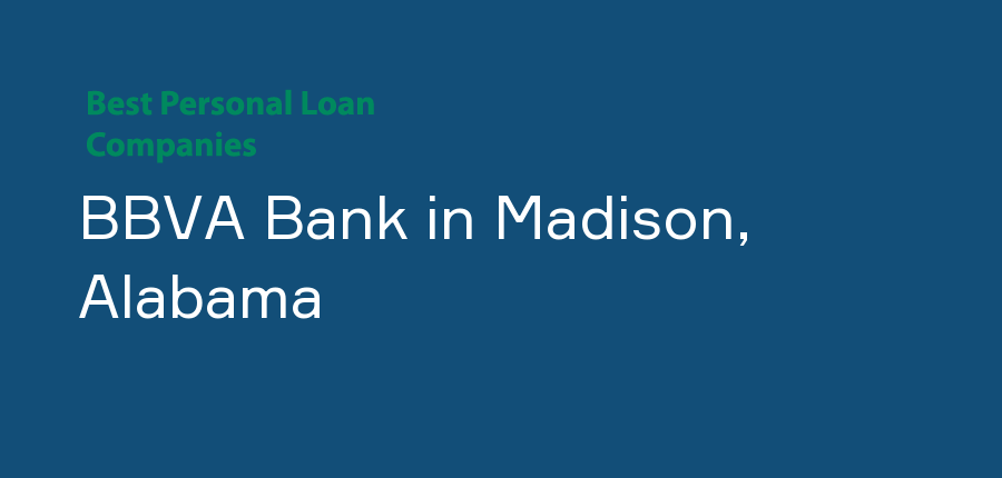 BBVA Bank in Alabama, Madison