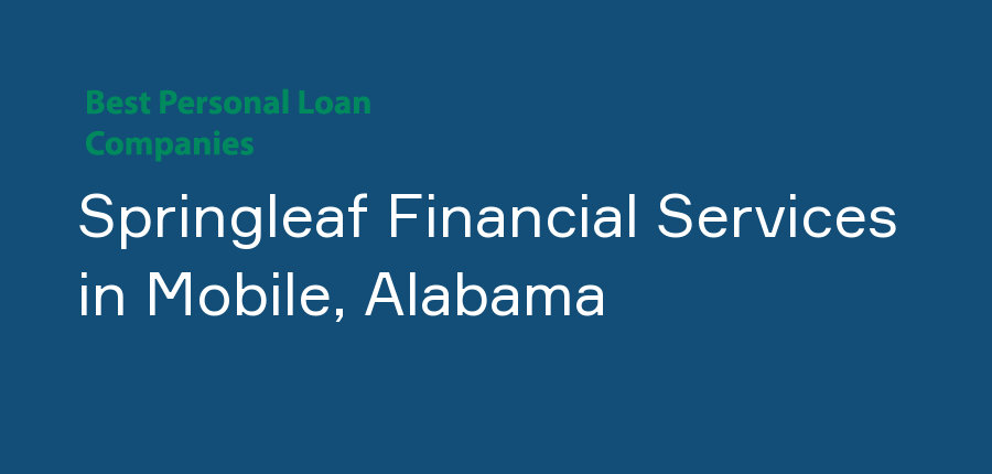Springleaf Financial Services in Alabama, Mobile