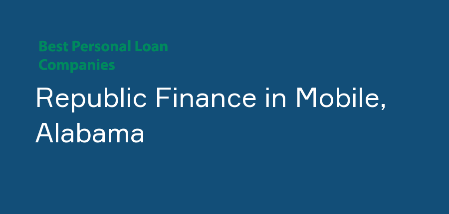 Republic Finance in Alabama, Mobile