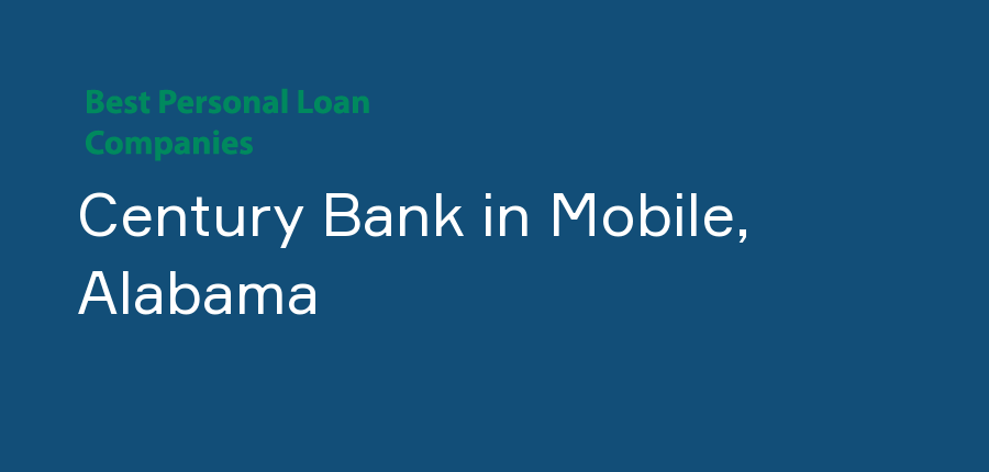 Century Bank in Alabama, Mobile