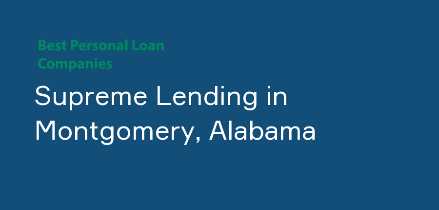 Supreme Lending in Alabama, Montgomery
