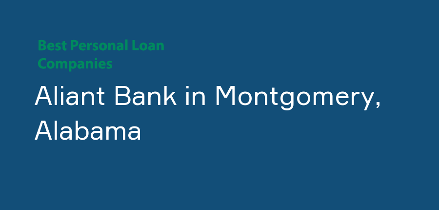 Aliant Bank in Alabama, Montgomery