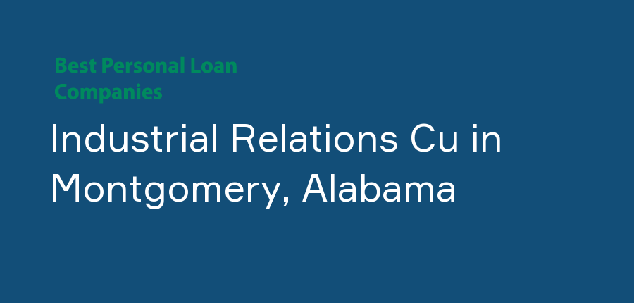 Industrial Relations Cu in Alabama, Montgomery