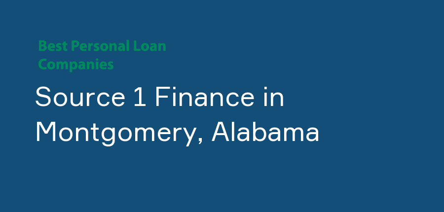 Source 1 Finance in Alabama, Montgomery