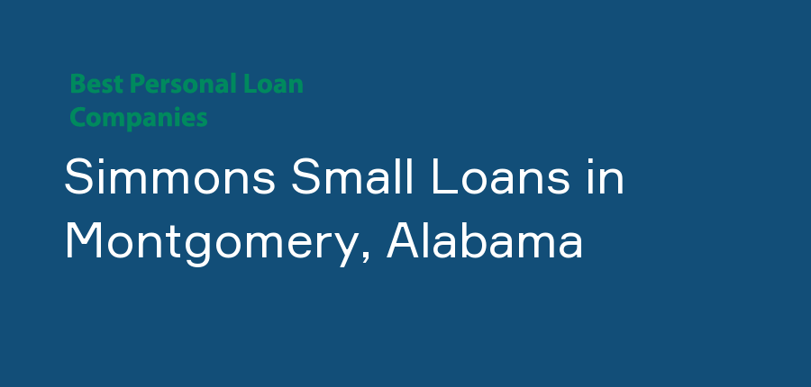 Simmons Small Loans in Alabama, Montgomery